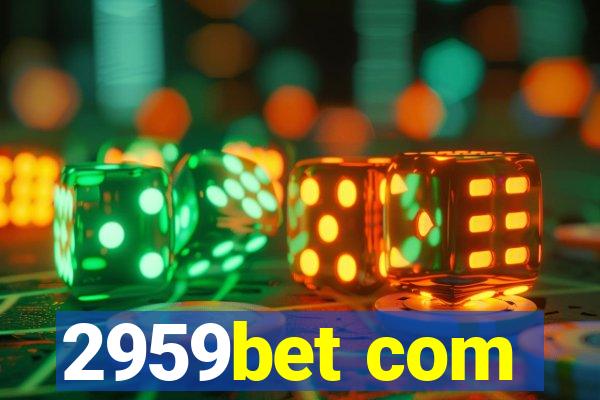 2959bet com